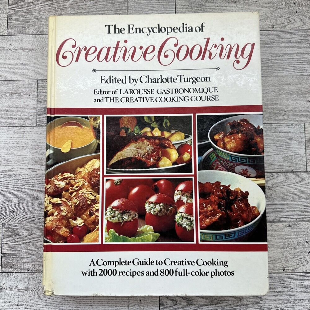 Encyclopedia of Creative Cooking Charlotte Turgeon 1980 Hardcover Cookbook